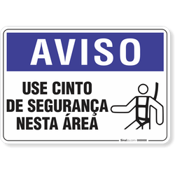 Placa Aviso  Use Cinto De Segurança Nesta Área
