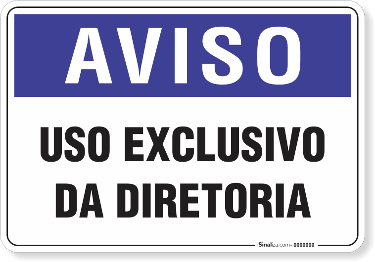 2118-placa-aviso-uso-exclusivo-da-diretoria-pvc-semi-rigido-26x18cm-furos-6mm-parafusos-nao-incluidos-1