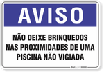 1280-placa-aviso-nao-deixe-brinquedos-nas-proximidades-da-piscina-pvc-semi-rigido-26x18cm-furos-6mm-parafusos-nao-incluidos-1