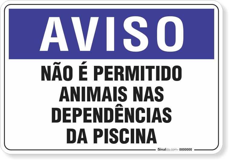 1281-placa-aviso-nao-e-permitido-animais-nas-dependencias-da-piscina-pvc-semi-rigido-26x18cm-furos-6mm-parafusos-nao-incluidos-1