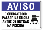 1293-placa-aviso-obrigatorio-passar-na-ducha-antes-de-entrar-na-piscina-pvc-semi-rigido-26x18cm-furos-6mm-parafusos-nao-incluidos-1