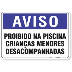 Placa Aviso  Proibido Na Piscina Crianças Menores Desacompanhadas