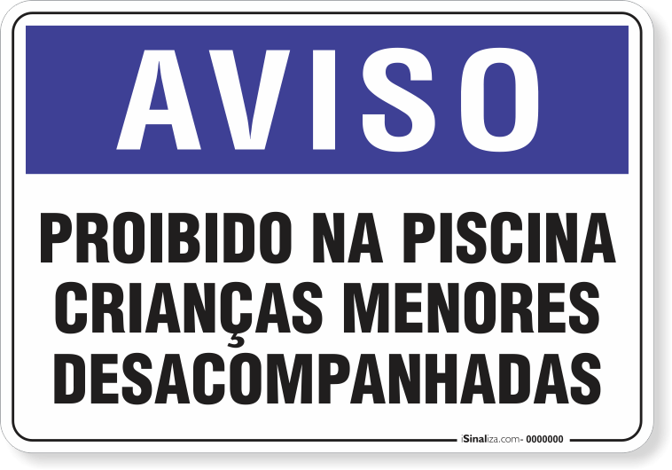 1303-placa-aviso-proibido-na-piscina-criancas-menores-desacompanhadas-pvc-semi-rigido-26x18cm-furos-6mm-parafusos-nao-incluidos-1