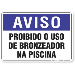 Placa Aviso  Proibido O Uso De Bronzeador Na Piscina