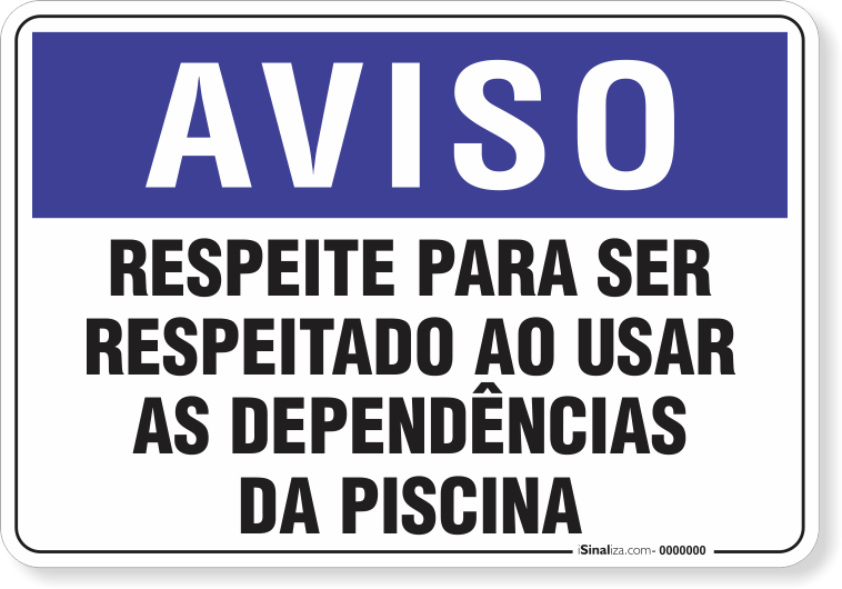1306-placa-aviso-respeite-para-ser-respeitado-pvc-semi-rigido-26x18cm-furos-6mm-parafusos-nao-incluidos-1