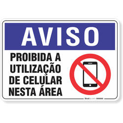 Placa Aviso  Proibida A Utilização De Celular Nesta Área