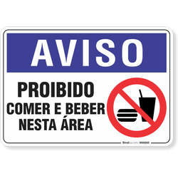 Placa Aviso  Proibido Comer E Beber Nesta Área