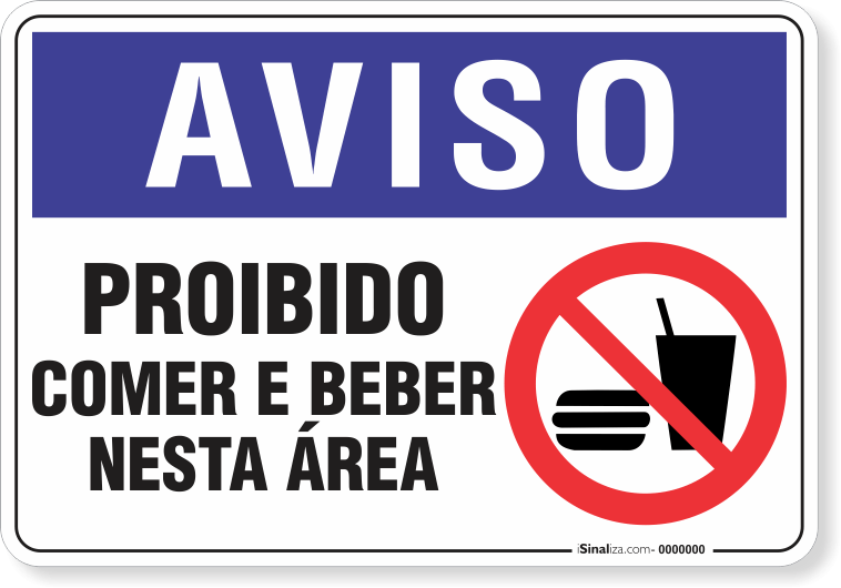 2077-placa-aviso-proibido-comer-e-beber-nesta-area-pvc-semi-rigido-26x18cm-furos-6mm-parafusos-nao-incluidos-1