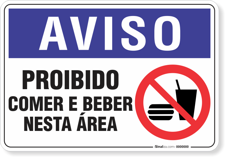 2077-placa-aviso-proibido-comer-e-beber-nesta-area-pvc-semi-rigido-75x60cm-fita-dupla-face-3m-1