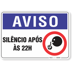 Placa Aviso  Silêncio Após Às 22H