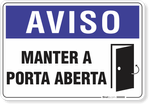 3656-placa-aviso-manter-a-porta-aberta-pvc-semi-rigido-26x18cm-furos-6mm-parafusos-nao-incluidos-1