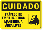 2420-placa-cuidado-trafego-de-empilhadeiras-mantenha-a-area-livre-pvc-semi-rigido-26x18cm-furos-6mm-parafusos-nao-incluidos-1