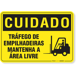 Placa Cuidado  Tráfego De Empilhadeiras Mantenha A Área Livre