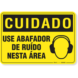 Placa Cuidado  Use Abafador De Ruído Nesta Área