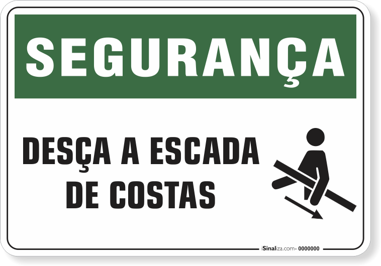 1102-placa-seguranca-desca-a-escada-de-costas-pvc-2mm-60x45cm-furos-6mm-parafusos-nao-incluidos-1