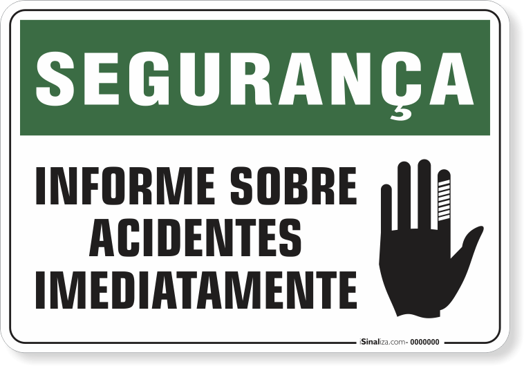 1170-placa-seguranca-informe-sobre-acidentes-imediatamente-pvc-semi-rigido-26x18cm-furos-6mm-parafusos-nao-incluidos-1