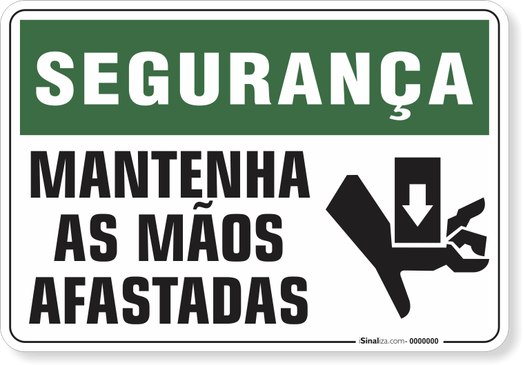 1174-placa-seguranca-mantenha-as-maos-afastadas-pvc-semi-rigido-26x18cm-furos-6mm-parafusos-nao-incluidos-1