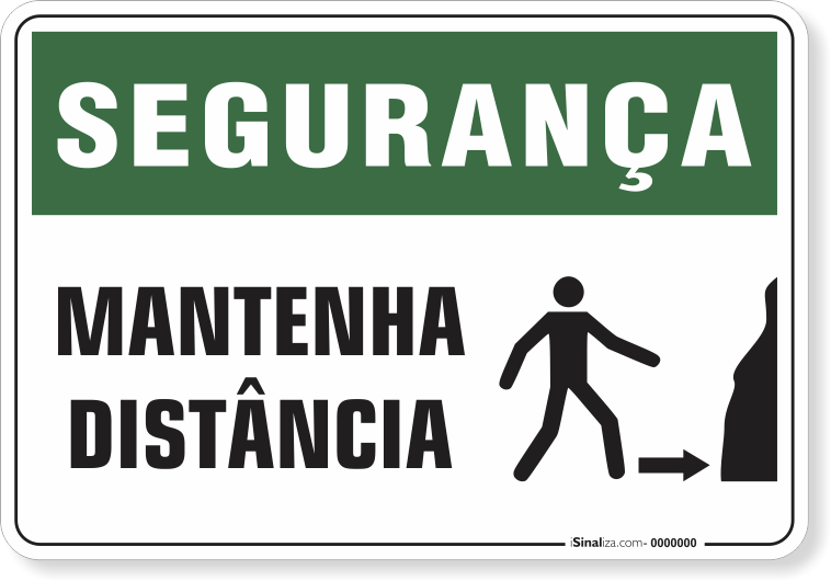 1176-placa-seguranca-mantenha-distancia-pvc-semi-rigido-26x18cm-furos-6mm-parafusos-nao-incluidos-1