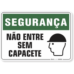 Placa Segurança  Não Entre Sem Capacete