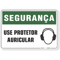 Placa Segurança  Use Protetor Auricular