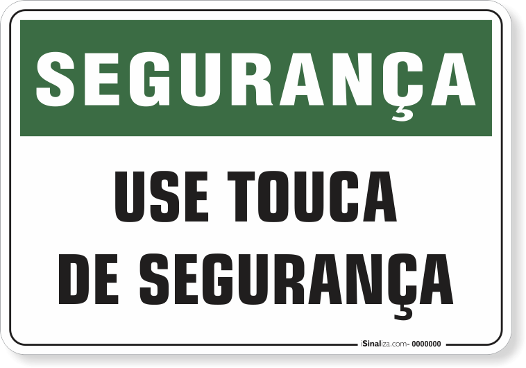 1204-placa-seguranca-use-touca-de-seguranca-pvc-semi-rigido-26x18cm-furos-6mm-parafusos-nao-incluidos-1