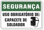 1210-placa-seguranca-uso-obrigatorio-de-capacete-de-soldador-pvc-semi-rigido-26x18cm-furos-6mm-parafusos-nao-incluidos-1