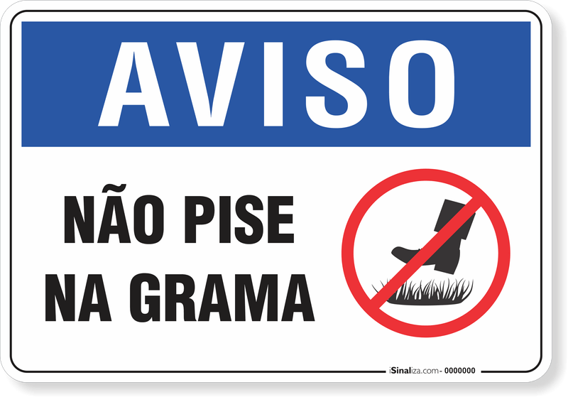 4265-placa-aviso-nao-pise-na-grama-pvc-semi-rigido-26x18cm-furos-6mm-parafusos-nao-incluidos-1