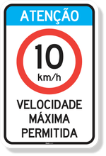 4344-placa-atencao-velocidade-maxima-permitida-10kmh-acm-3mm-refletivo-tipo-i-abnt-14.644-70x50cm-1