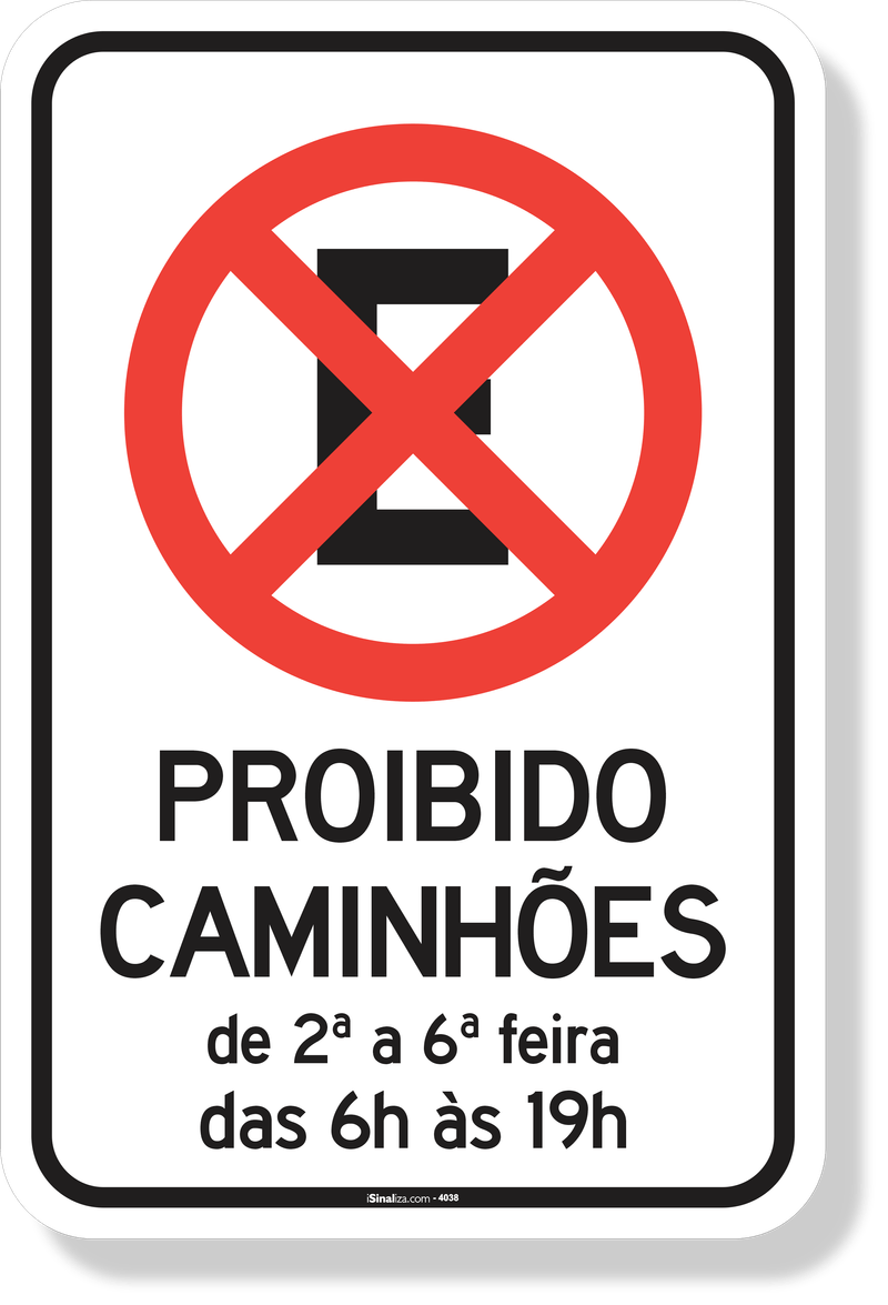 4347-placa-proibido-parar-e-estacionar-caminhoes-das-6h-as-19h-acm-3mm-refletivo-tipo-i-abnt-14.644-70x50cm-1