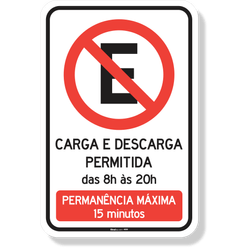 Placa Proibido Estacionar Carga E Descarga Permitida Das 8H Às 20H