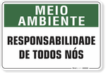 4415-placa-meio-ambiente-responsabilidade-de-todos-nos-pvc-semi-rigido-26x18cm-furos-6mm-parafusos-nao-incluidos-1