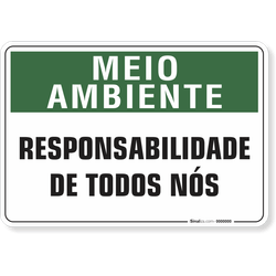 Placa Meio Ambiente Responsabilidade De Todos Nós