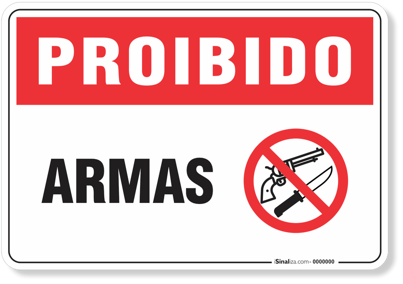 4408-placa-proibido-armas-pvc-semi-rigido-26x18cm-furos-6mm-parafusos-nao-incluidos-1