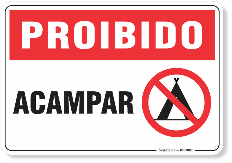 4409-placa-proibido-acampar-pvc-semi-rigido-26x18cm-furos-6mm-parafusos-nao-incluidos-1