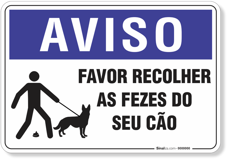 4417-placa-aviso-favor-recolher-as-fezes-do-seu-cao-pvc-semi-rigido-44x29cm-fita-dupla-face-3m-1