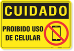 4425-placa-cuidado-proibido-uso-de-celular-pvc-semi-rigido-44x29cm-fita-dupla-face-3m-1
