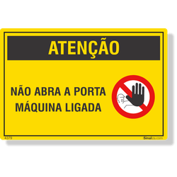 Etiqueta Atenção Não Abra A Porta Máquina Ligada Nr12 - 10 Unidades (12X8Cm)