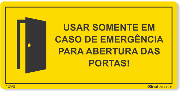 Etiqueta Usar Somente Em Caso De Emergência Para Abertura Das Portas NR12 -  10 Unidades (10x5cm) -  - Loja de Sinalização