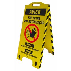 Cavalete De Sinalização Aviso Não Entre Sem Autorização - Trilíngue