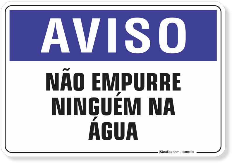 AVISO---NAO-EMPURRE-NINGUEM-NA-AGUA