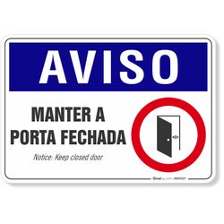 Placa Aviso Manter A Porta Fechada