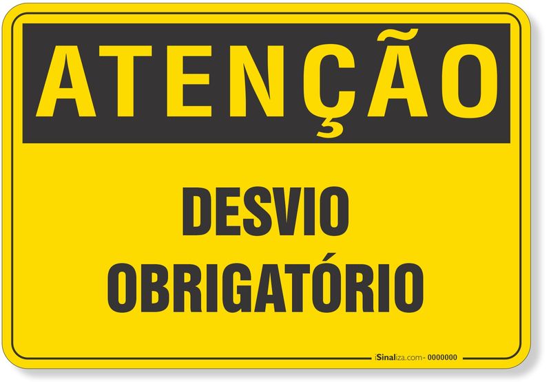 PLACA-ATENCAO-DESVIO-OBRIGATORIO