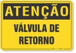 PLACA-ATENCAO-VALVULA-DE-RETORNO