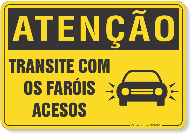 PLACA-ATENCAO-TRANSITE-COM-OS-FAROIS-ACESOS