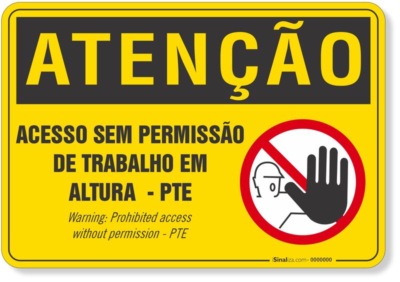 PLACA-ATENCAO-ACESSO-SEM-PERMISSAO-DE-TRABALHO-EM-ALTURA---PTE