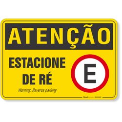 Placa Atenção Estacione De Ré