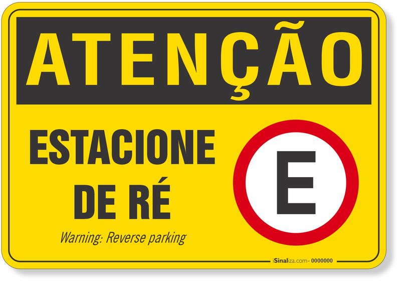 PLACA-ATENCAO-ESTACIONE-DE-RE