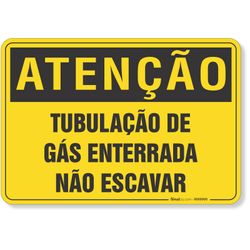 Placa Atenção Tubulação De Gás Enterrada Não Escavar