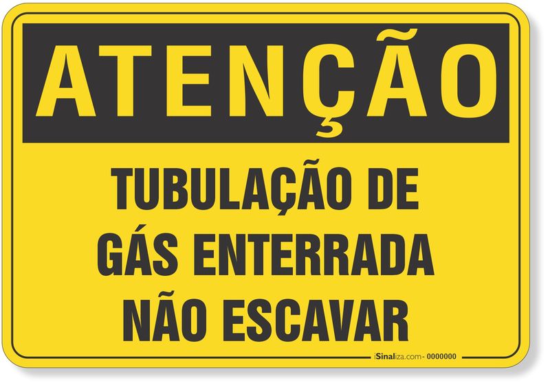 PLACA-ATENCAO-TUBULACAO-DE-GAS-ENTERRADA-NAO-ESCAVAR