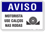 4530-placa-aviso-motorista-use-calcos-nas-rodas-pvc-semi-rigido-26x18cm-furos-6mm-parafusos-nao-incluidos-1
